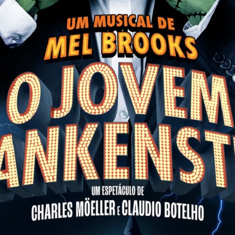 Musical “O Jovem Frankenstein” estreia em Agosto no Teatro Multiplan (RJ), com Marcelo Serrado e Dani Calabresa no elenco!