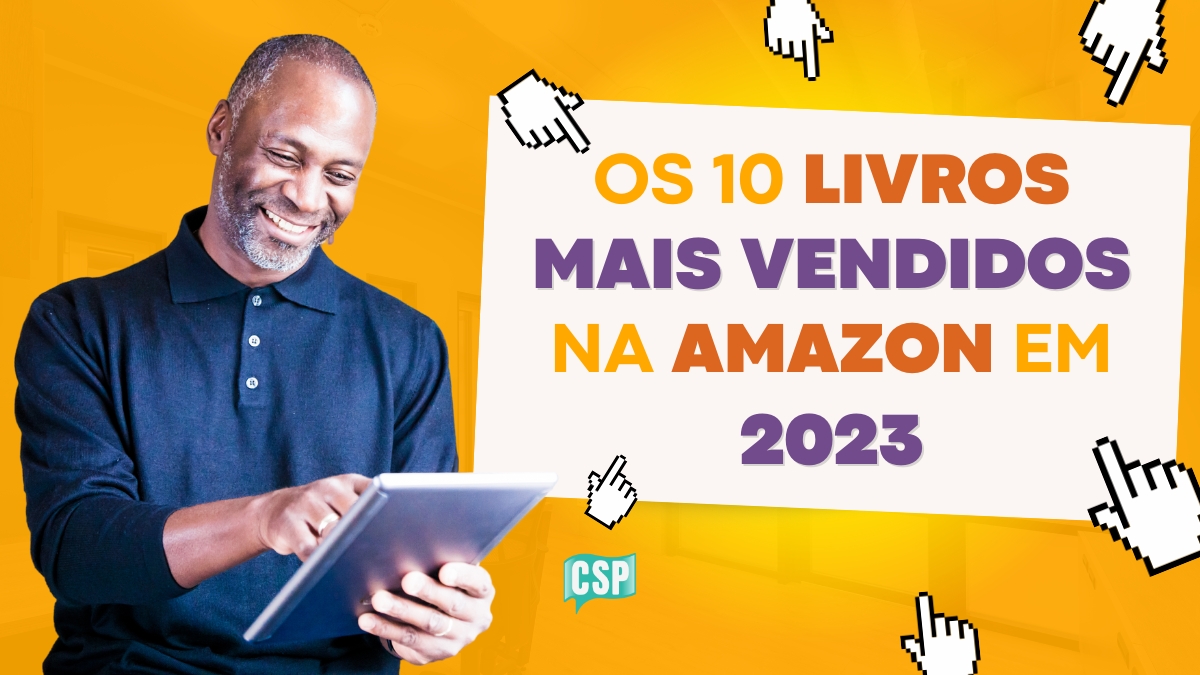 Favoritos de 2023: Os Livros Mais Vendidos na Amazon Brasil