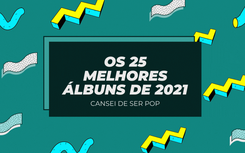 Os 25 melhores álbuns de 2021