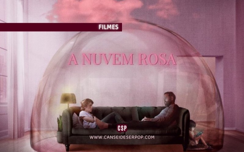 Filme brasileiro “A Nuvem Rosa” é instigante, real e possível
