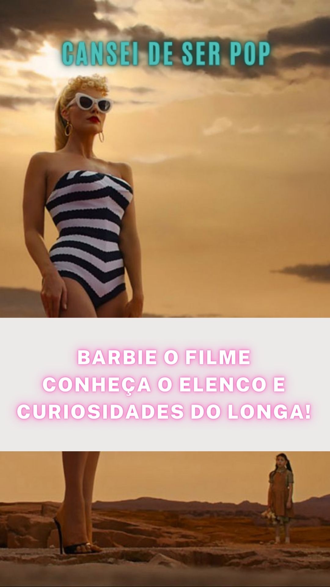 Quando estreia o filme da Barbie (e outras curiosidades sobre o